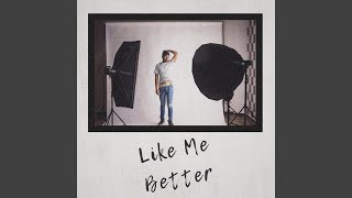 I Like Me Better [upl. by Carry]