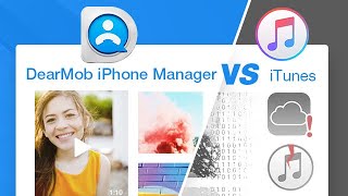 iTunes vs DearMob iPhone Manager – Best iTunes Alternative [upl. by Eilama716]