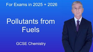 GCSE Chemistry Revision quotPollutants from Fuelsquot [upl. by Anwadal]