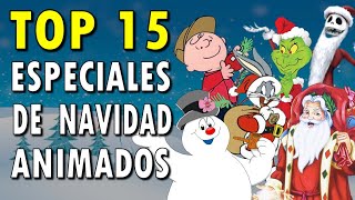 Top 15 Especiales y Películas Animadas de NAVIDAD [upl. by Wende537]