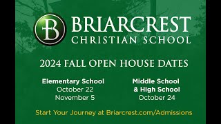 Briarcrest Christian School 2024 Fall Open Houses [upl. by Fanni]