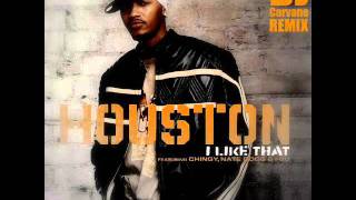 Houston ft Chingy I20 amp Nate Dogg  I Like That DJ Carvane HouseRemix RampD [upl. by Kironde]