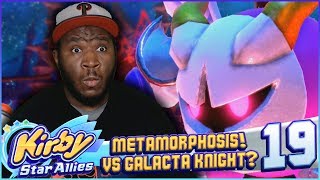 quotMETAMORPHOSIS VS Galacta Knightquot  Kirby Star Allies w PKSparkxx  Part 19 [upl. by Teddy]