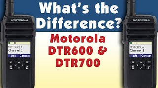 Difference Between the Motorola DTR600 and DTR700 digital radios [upl. by Reitrac]