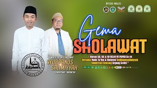 🔴GEMA SHOLAWAT BERSAMA MAJLIS TALIM amp SHOLAWAT SYUBBANUSSALIMIYAH SUMBERSARI [upl. by Nyleikcaj]