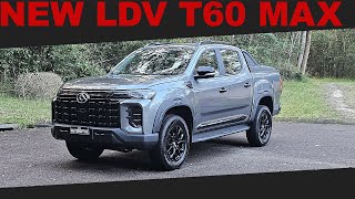 2024 LDV T60 MAX LUXE  LDVs LIMITED EDITION ValuePacked Ute [upl. by Elleral]