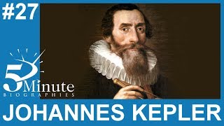 Johannes Kepler Biography [upl. by Enal]