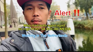 Working in the NetherlandsMAG INGAT SA MGA POST SA MGA SOCIAL MEDIA SCAM ALERT Jonathan Santing [upl. by Ilyah654]