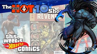 Hot 10 Comic Books 🔥 Top Trending Comics This Week 92724 🔥 CBSI [upl. by Leone654]