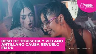 El beso controversial entre Tokischa y Villano Antillano [upl. by Sayre]