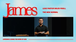 James The New Normal – Miles Fidell [upl. by Aicat73]