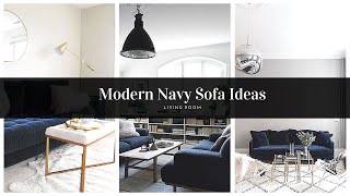 Decorating Ideas For Living Room With Navy Blue Sofa  Interior Design 2019 [upl. by Hurleigh]