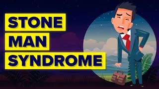 What Is Stone Man Syndrome [upl. by Fevre679]