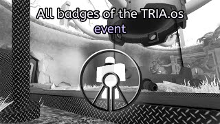 TRIAos Every badge of the TRIAos Lights Out event [upl. by Kurtz403]