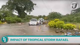 Impact of Tropical Storm Rafael  TVJ Smile Jamaica [upl. by Yeltihw]