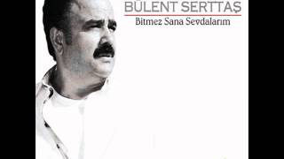 Bülent Serttas  Mendili Verem Mi Yeni Albüm 2011 [upl. by Karolina190]