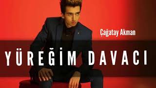 Çağatay Akman  Yüreğim Davacı 1 Saatlik Versiyon [upl. by Lavud814]