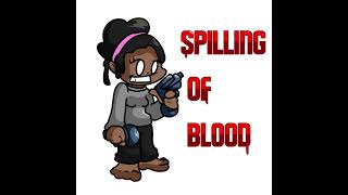 Spilling of Blood Ost by hirastunky [upl. by Marvel854]