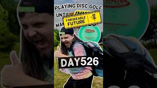 Day 526 of Golf with Disc… discgolf [upl. by Airyk341]