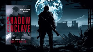 THE SHADOW ENCLAVE  A Spy Thriller [upl. by Safir]