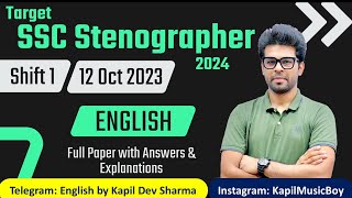 SSCSTENO24 12 Nov 2023 Shift 1 SSC Stenographer Full Paper English by Kapil Dev Sharma [upl. by Ahteres423]