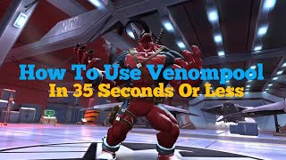 How To Use Venompool In 35 Seconds Or Less [upl. by Aennyl]