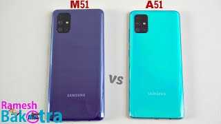 Samsung Galaxy M51 vs Galaxy A51 SpeedTest and Camera Comparison [upl. by Antsirhc609]