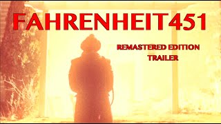 Fahrenheit 451 Remastered Edition Trailer [upl. by Rothenberg]