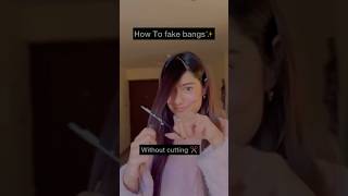 Fake bangs hack❤️‍🔥 shorts youtubeshorts hacks bangs hairstyle [upl. by Eisse]