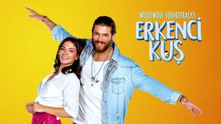 Erkenci Kuş Dizi Müzikleri  A Vida [upl. by Lewak77]