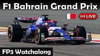 LIVE F1 Bahrain Grand Prix 2024  FP3 Watchalong [upl. by Naahsar328]