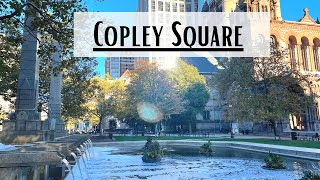 Copley Square  Exploring Bostons Back Bay Neighborhood [upl. by Acemat]