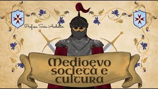 Il Medioevo  società e cultura [upl. by Sral]