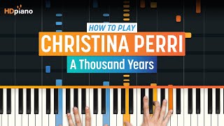 How to Play quotA Thousand Yearsquot by Christina Perri  HDpiano Part 1 Piano Tutorial [upl. by Beutler]