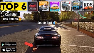 Top 6 Realistic Racing Games  Sound Test  AndroidiOS  Best Car Racing Games For Android 2023 [upl. by Saum]