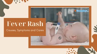 FEVER RASH MEASLES IN BABIES CAUSES SYMPTOMS AND CARES [upl. by Wonacott]