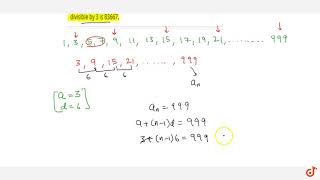 Show that the sum of all odd integers between 1 and 1000 which are divisible by 3 is 83667 [upl. by Sessler]