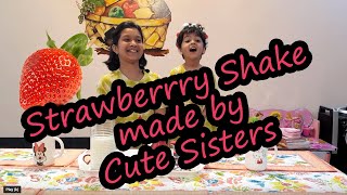 Making Strawberry Shake  Recipe  Cute Sisters [upl. by Akselaw]