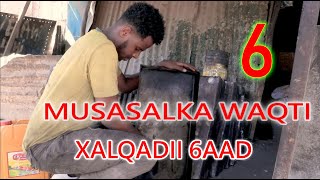 Musasalka Waqti Xalqadii 6aad [upl. by Acinad]