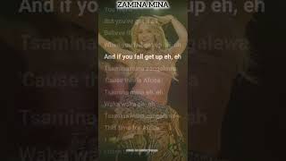 💃Tsamina mina eh eh waka waka eh eh lyrical video l English song lyric video Shakira waka waka song [upl. by Notsirb]