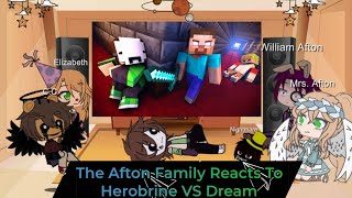 Afton Family Reacts To Dream VS Herobrine  Gacha club  Minecraft Animation [upl. by Arenat]