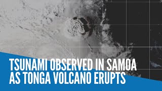 Tsunami observed in Samoa as Tonga volcano erupts [upl. by Trenton]