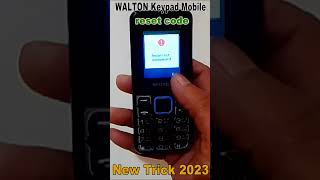 How To Unlock Phone If Forgot Password Keypad Phone Reset Code 2023  Walton Batton Phone Reset Code [upl. by Otrevire183]