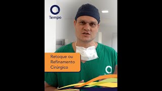 Retoque ou Refinamento Cirúrgico  Dr Thiago Degani [upl. by Nollaf59]