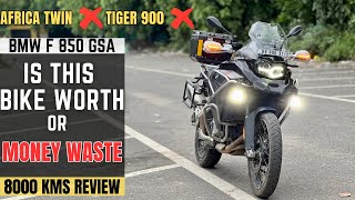 BMW F 850 GSA Long Term 8000 kms Ownership Review  Is This Best Adventure Bike of India [upl. by Naldo]