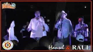 Hansel Y Raul Soy  LIVE [upl. by Airdnaxila107]