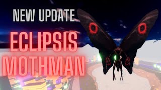 Eclipsis Mothman update Kaiju Universe [upl. by Lleryt]