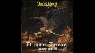 Judas Priest  Dreamer Deceiver  Deceiver [upl. by Ainorev]