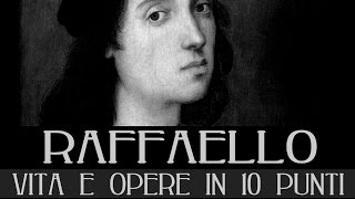 Raffaello Sanzio vita e opere in 10 punti [upl. by Htevi401]