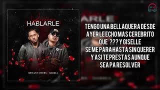 Bryant Myers x Darell QUIERO HABLARTE LETRA [upl. by Nnorahs]